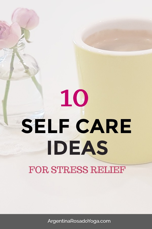 10-Self-care ideas for stress relief