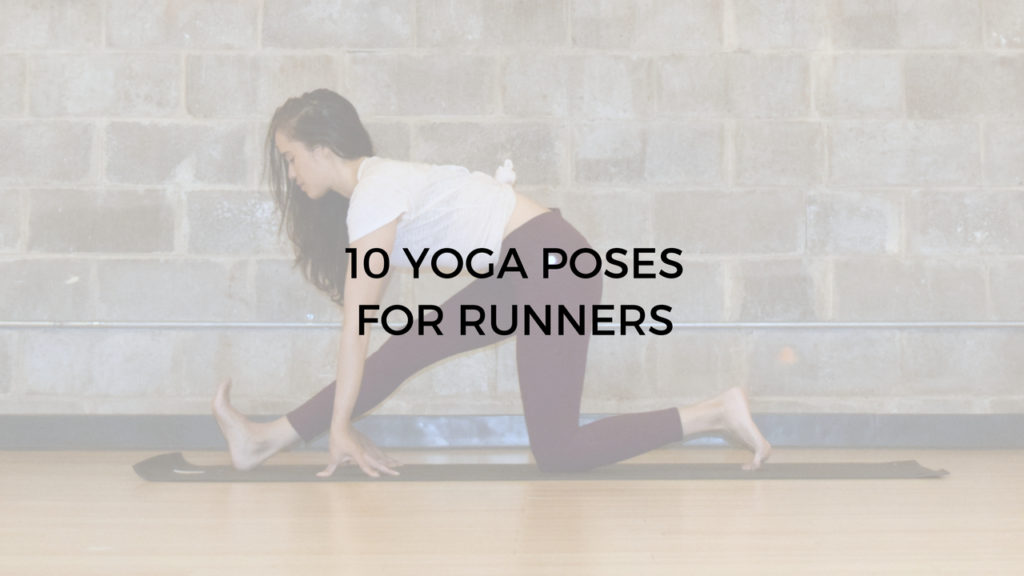 10 yoga poses for runners - Argentina Rosado Yoga New York