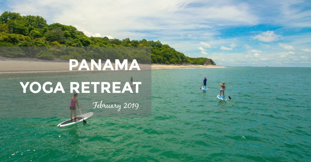 Panama Spring Awakening Yoga Meditation Surfing SUP Retreat - February 2019