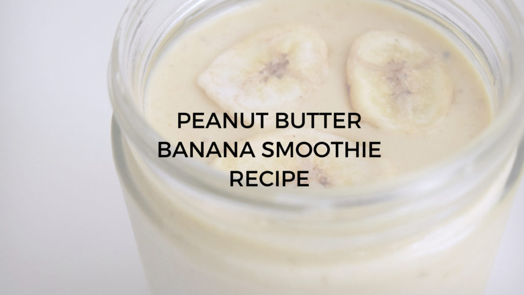 Vegan peanut butter banana smoothie recipe