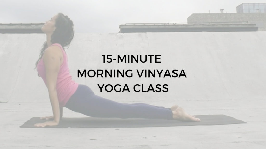 15-minute morning vinyasa yoga class