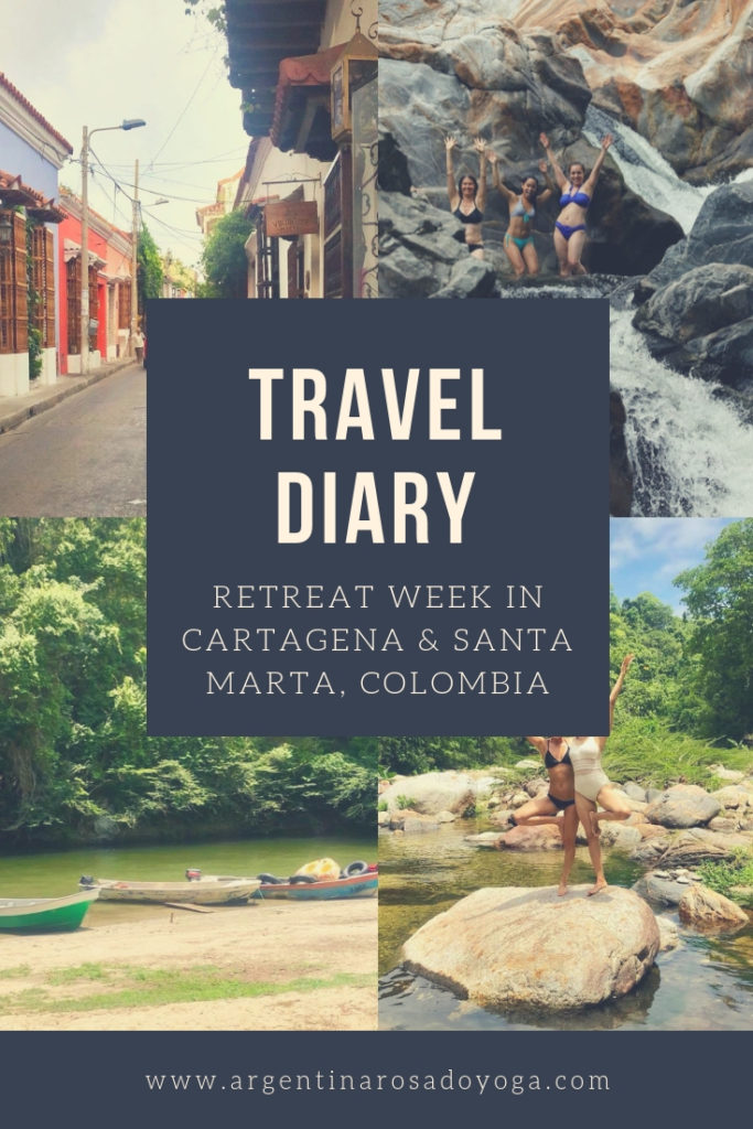 Travel Diary - Yoga Retreat week in Cartagena - Santa Marta Colombia