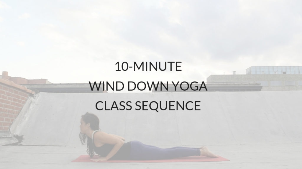 10-Minute evening wind down yoga sequence