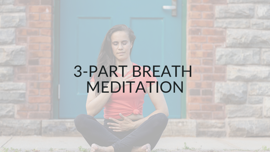 3-Part breathwork meditation - krama breath - Argentina Rosado Yoga